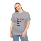 "Believe" Heavy Cotton Tee - Funfitti Apparel