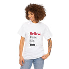 "Believe" Heavy Cotton Tee - Funfitti Apparel