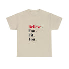 "Believe" Heavy Cotton Tee - Funfitti Apparel